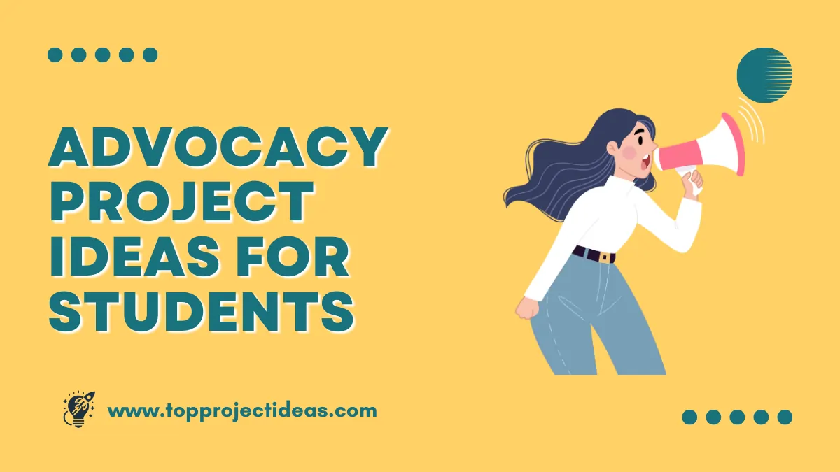 Advocacy Project Ideas