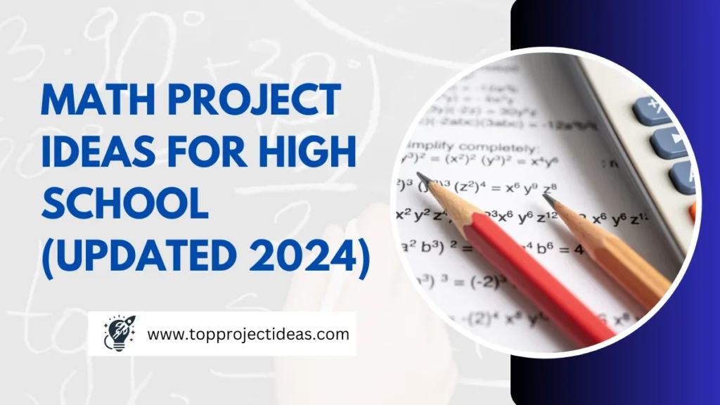 Math Project Ideas for High School