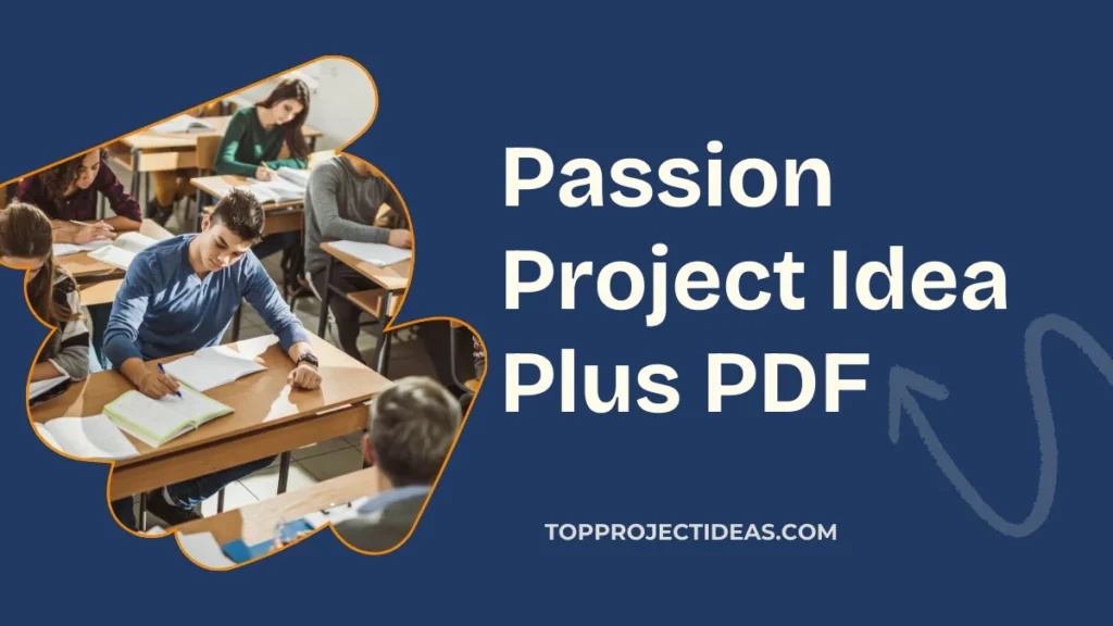 Passion Project Ideas