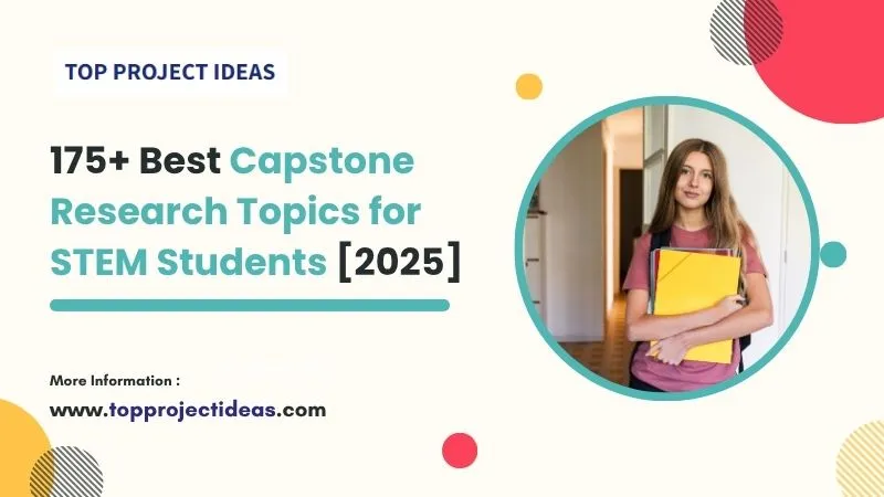 Capstone Research Topics for STEM Students