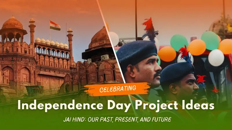 Independence Day Project Ideas